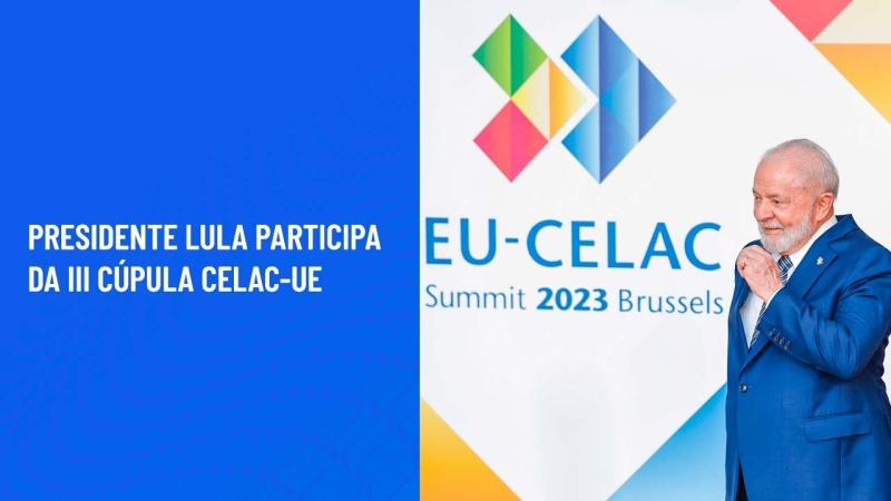 Presidente Lula participa da III Cúpula CELAC-UE