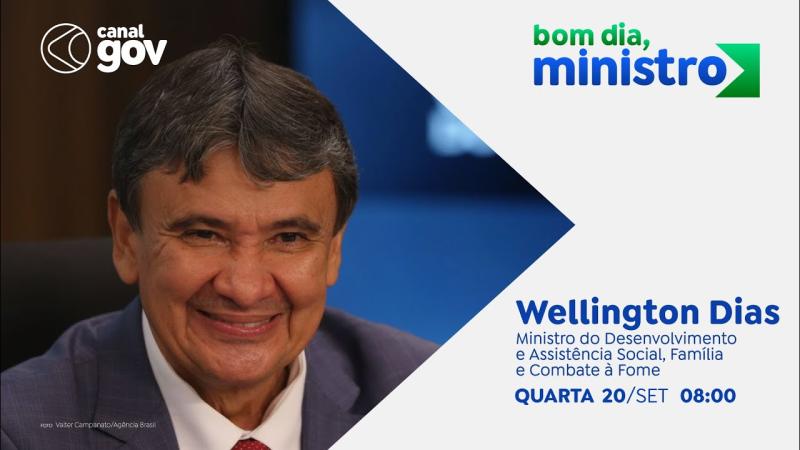 Bom Dia, Ministro I Wellington Dias