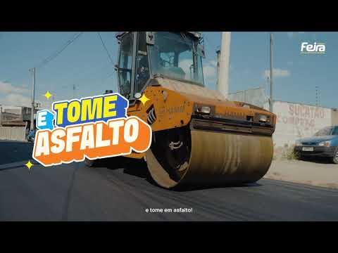 Transformando Feira: pavimentação e grandes obras em andamento